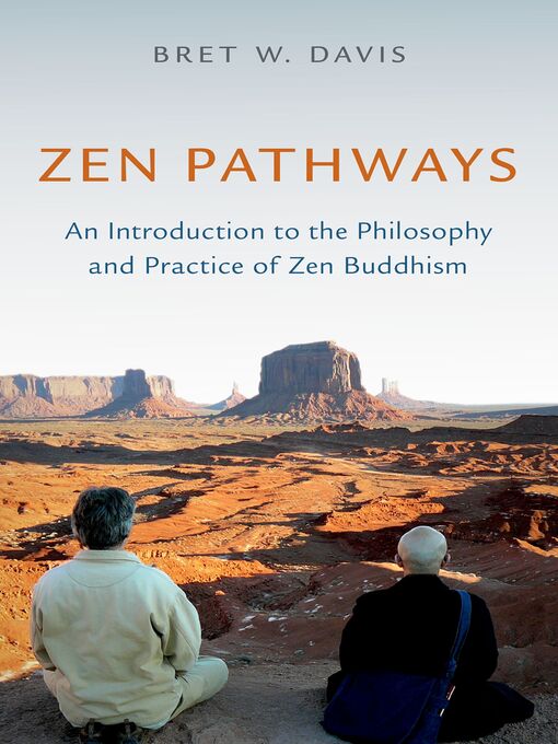 Title details for Zen Pathways by Bret W. Davis - Wait list